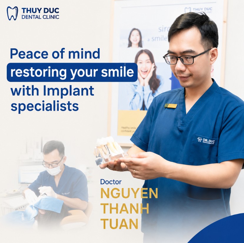 Why Do Patients Trust Thuy Duc for Implant Services? 1 Why Do Patients Trust Thuy Duc for Implant Services? 1